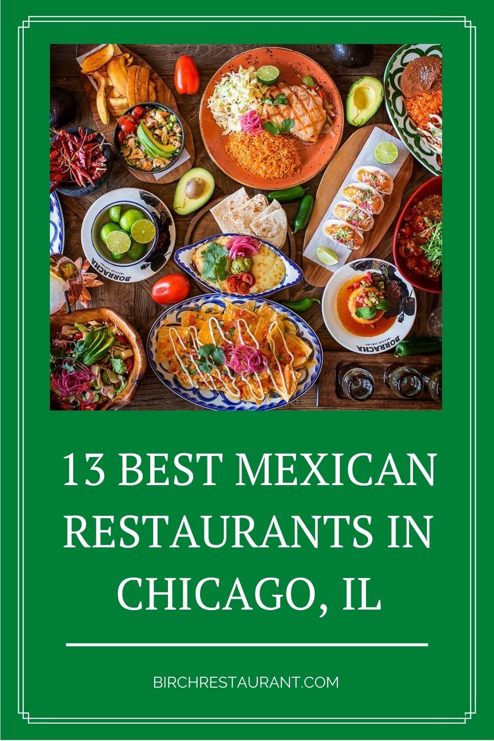 Best Mexican Restaurants in Chicago