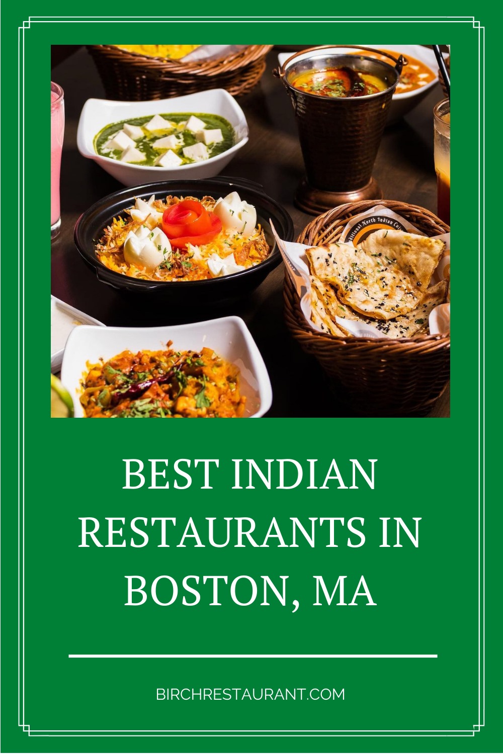 Indian Restaurants in Boston, MA
