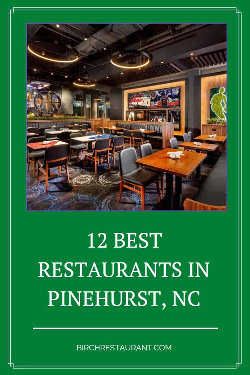 Best Restaurants In Pinehurst