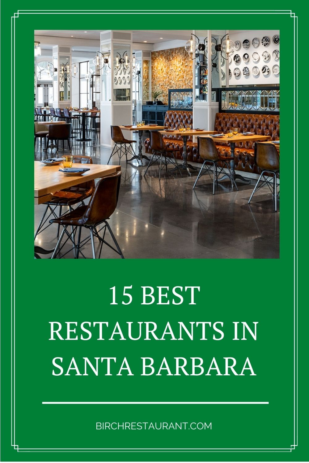 Best Restaurants in Santa Barbara
