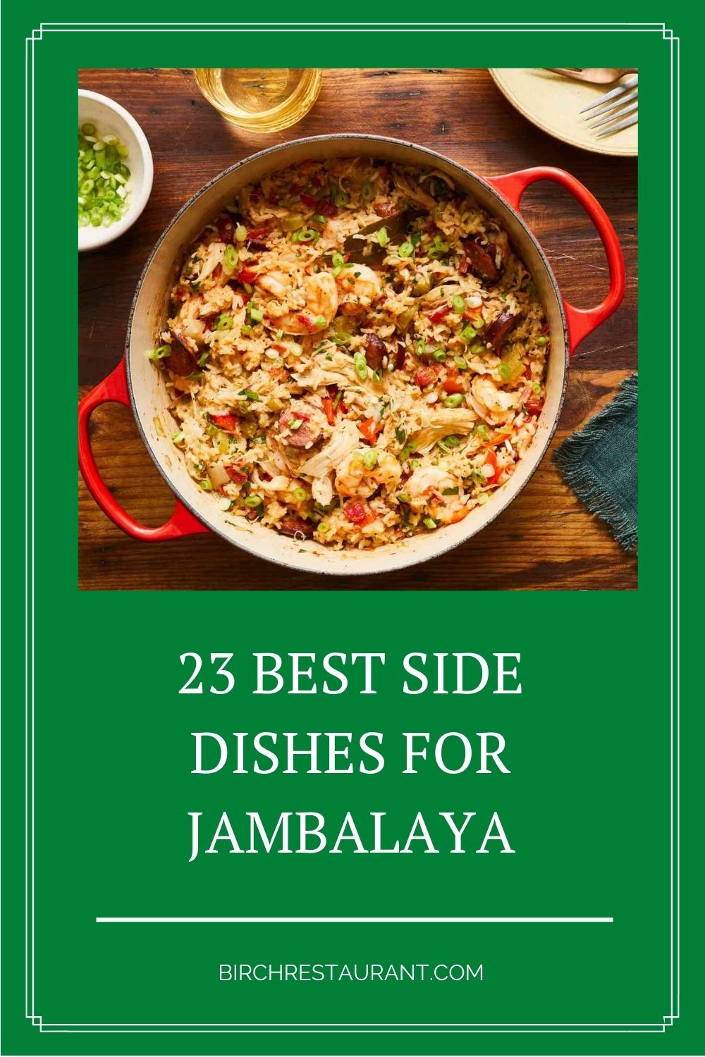 Best Side Dishes for Jambalaya