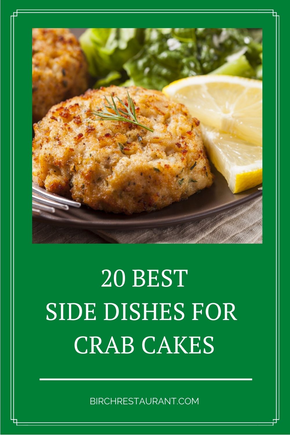 Side Dishes For Crab Cakes