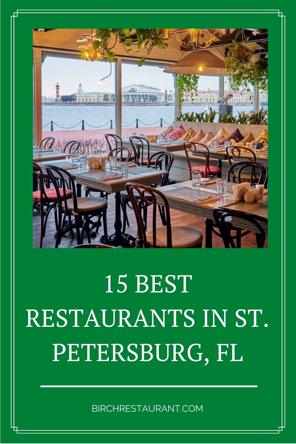 Best Restaurants in St. Petersburg