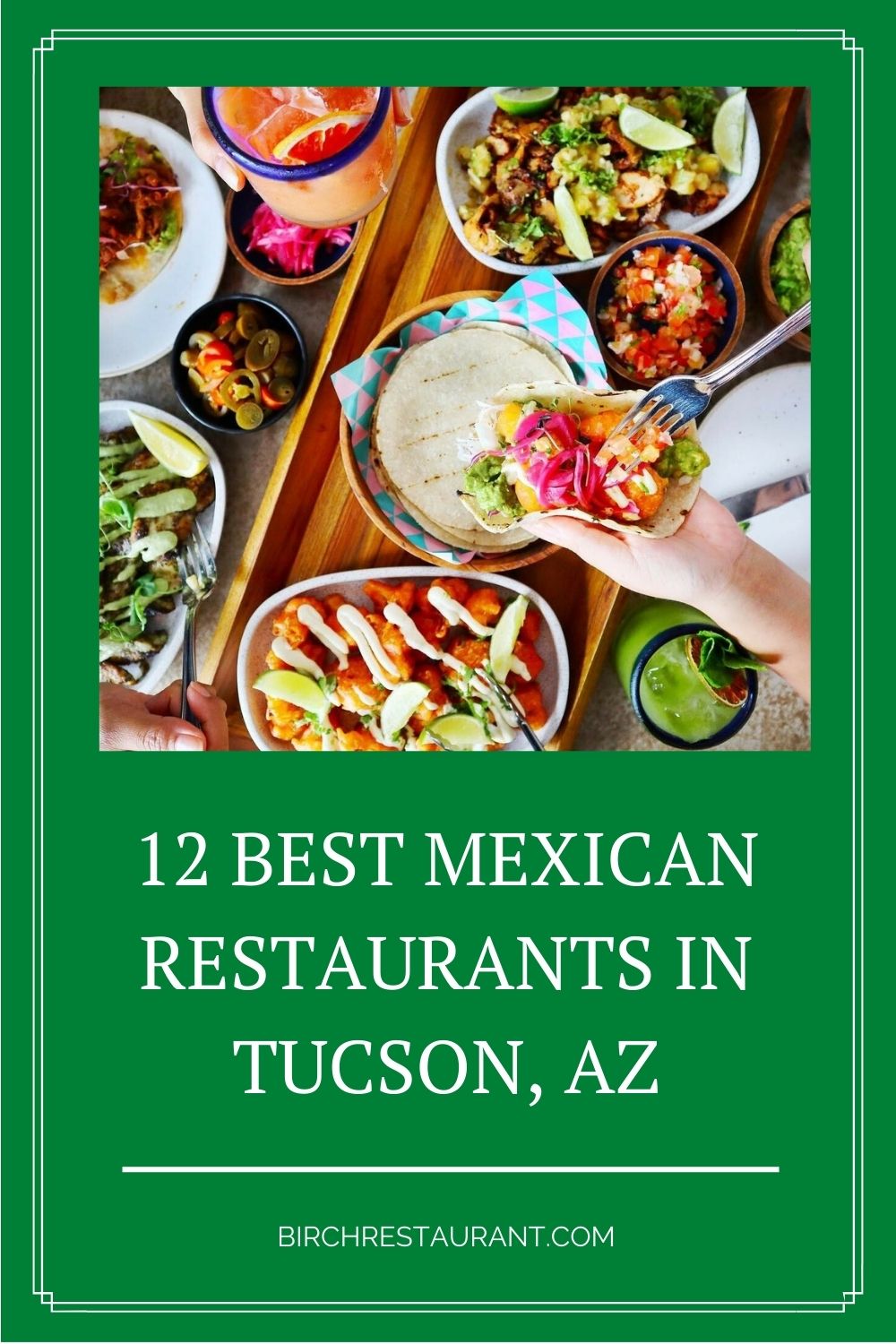 Mexican restaurants in Tucson