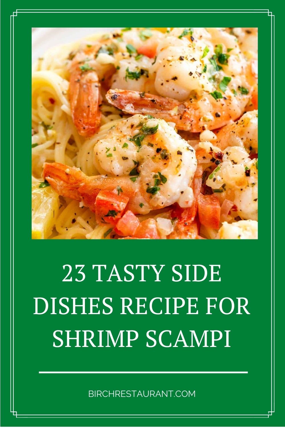 Side Dishes Recipe For Shrimp Scampi