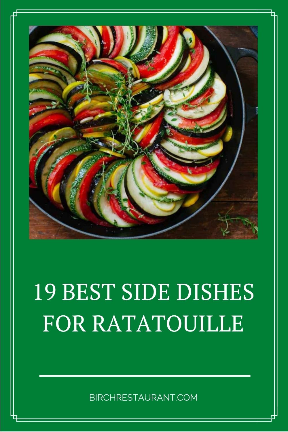 19 Best Side Dishes For Ratatouille