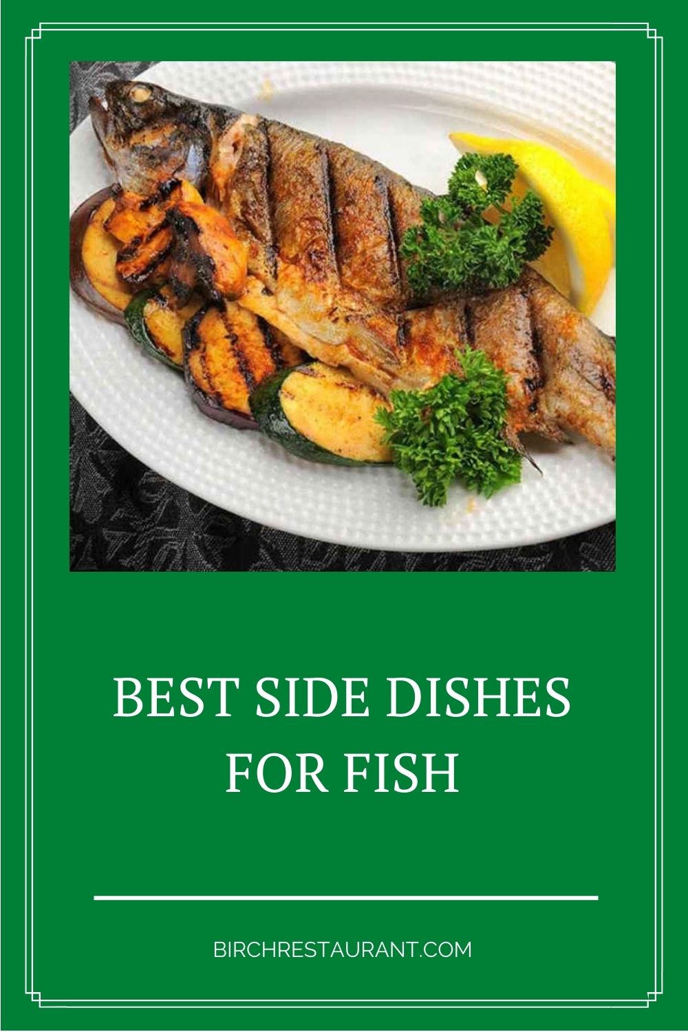 Best Side Dishes For Fish