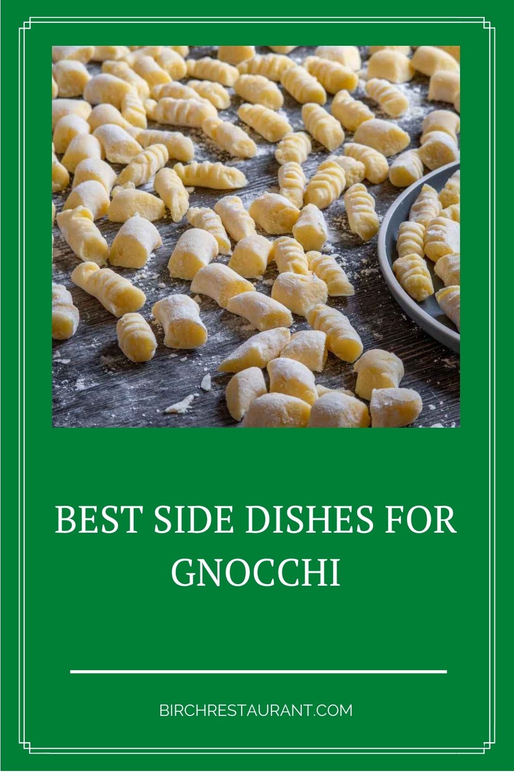 Best Side Dishes for Gnocchi You Should Know