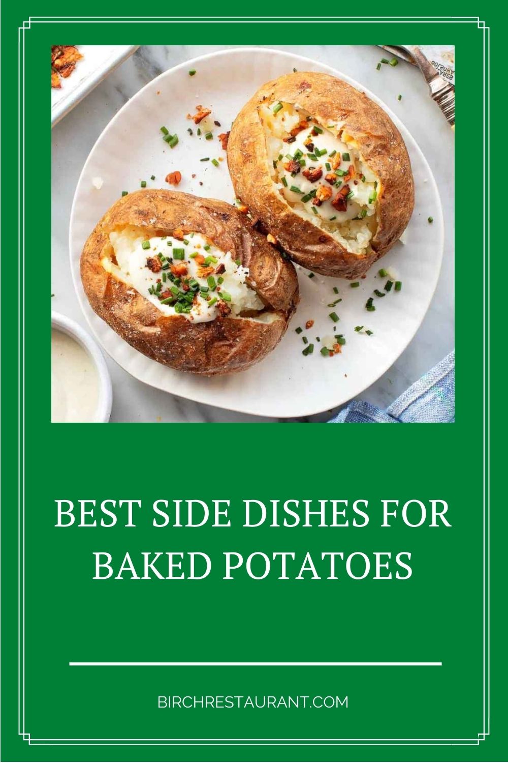 Best Side Dishes for Baked Potatoes